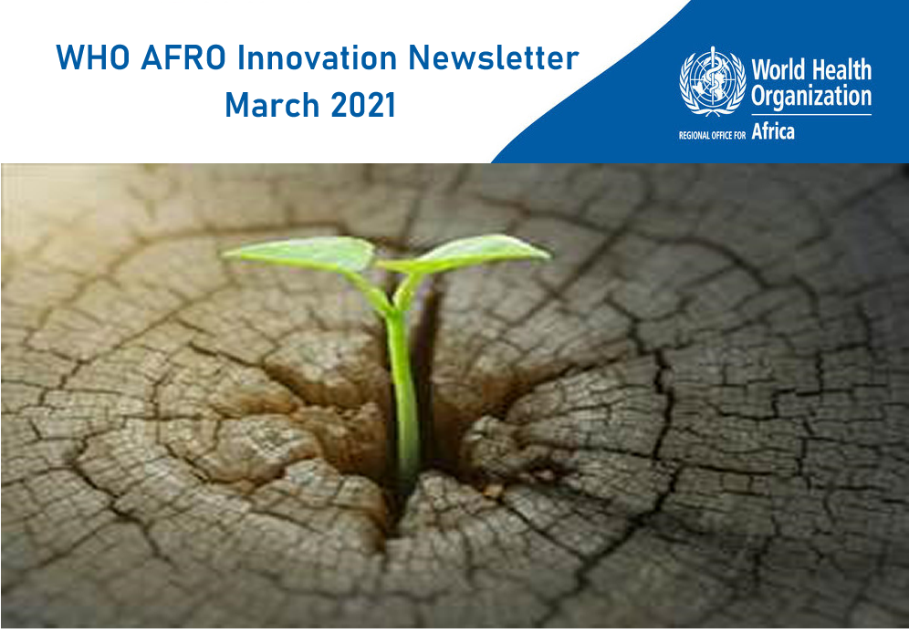 WHO AFRO Innovation Newsletter - March 2021